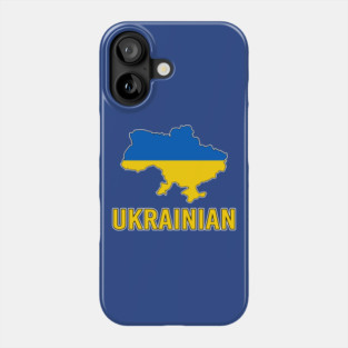 Proud Ukrainian Support Ukraine Phone Case