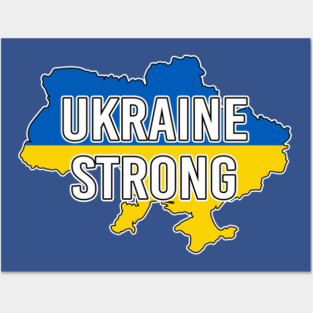 Ukraine Strong Ukrainian Flag Map Posters and Art