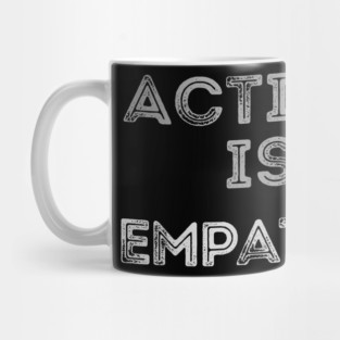 Acting is empathy Mug