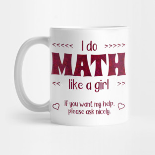 Math Like a Girl Mug