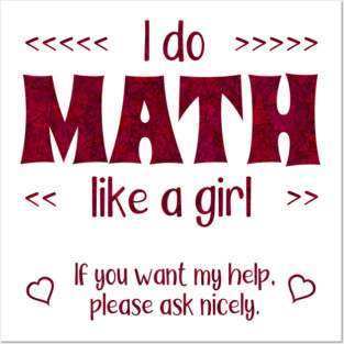 Math Like a Girl Posters and Art