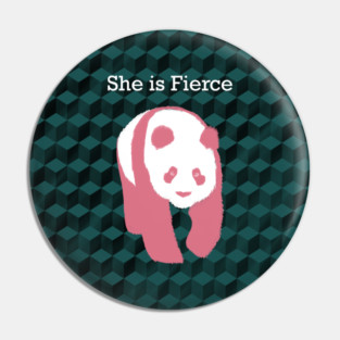 She is Fierce Pin
