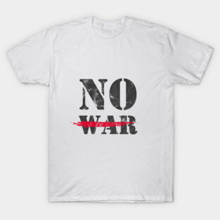 No War. Stop War T-Shirt