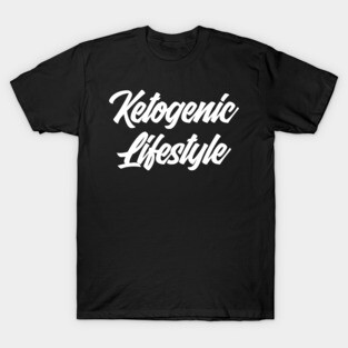 keto lifestyle T-Shirt