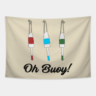Oh Buoy Nautical Graphic Tapestry