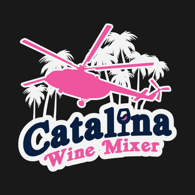 Catalina Wine Mixer by stayfrostybro