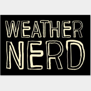 Weather Nerd Posters and Art