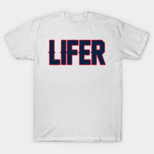 New England LIFER!!! T-Shirt
