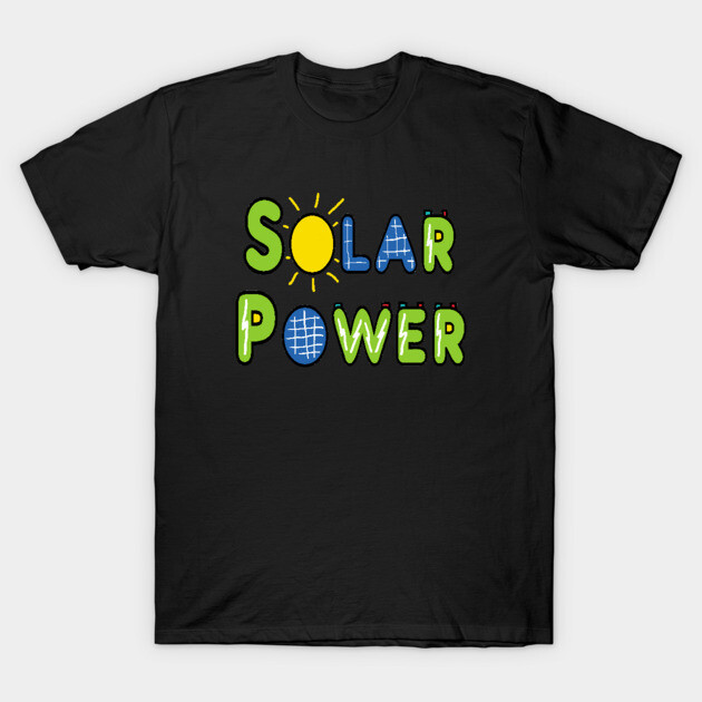 Solar Power T-Shirt by Mark Ewbie