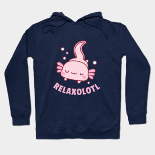 Cute Relaxolotl Axolotl Pun Hoodie