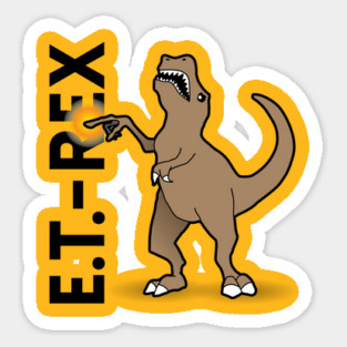 ET-Rex - Dinosaur Pun Design Sticker
