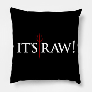 Gordon Ramsay, it's raw Pillow