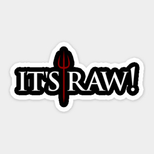 Gordon Ramsay, it's raw Sticker