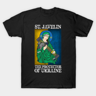 Saint Javelin Protector of Ukraine Support Ukraine Flag T-Shirt