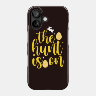 The Easter Egg Hunt Is On Bunny Rabbit Spring Religion Jesus Phone Case