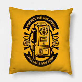 Work hard, play hard! Pillow