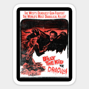 Billy the Kid vs Dracula Sticker