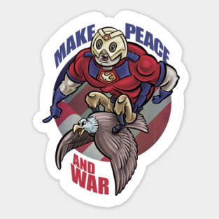 Make Peace and War Sticker