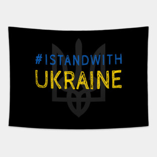 I Stand With Ukraine Ukrainian #istandwithukraine Tapestry