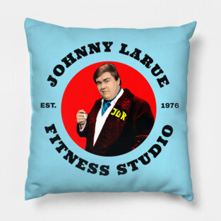 Johnny LaRue Fitness Studio SCTV Pillow