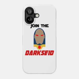 Join The Darkseid Phone Case