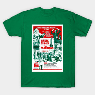 Santa Claus Conquers the Martians T-Shirt