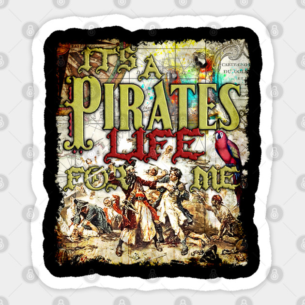 It's a Pirate's Life for Me Sticker by Joaddo
