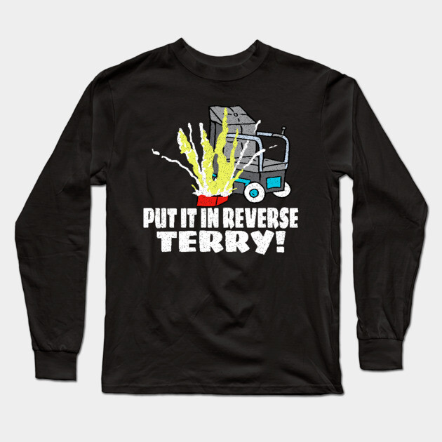 Put It Reverse Terry Long Sleeve T-Shirt by belownormal