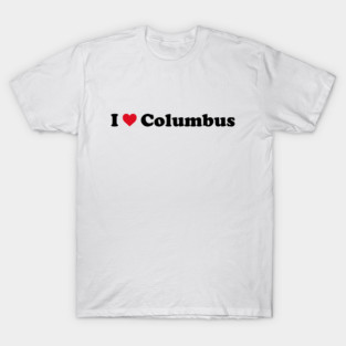 Columbus Love T-Shirt