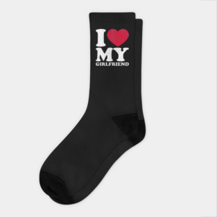 I love my girlfriend Socks