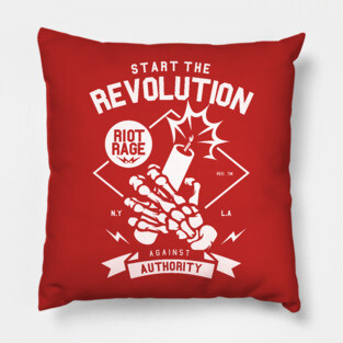 There's gonna be a riot Pillow