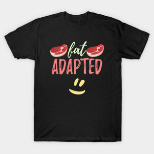 Fay Adapted, Keto Diet T-Shirt