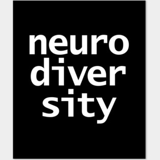Neurodiversity Typography White Text Posters and Art