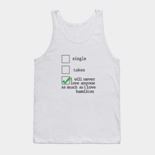 Love Hamilton Musical Tank Top