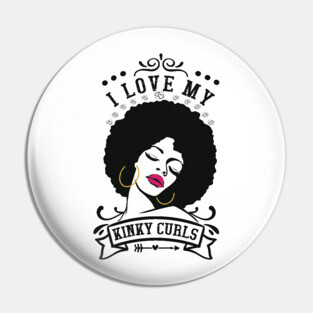 I love my kinky curls, Natural hair, Black girl, Black woman Pin