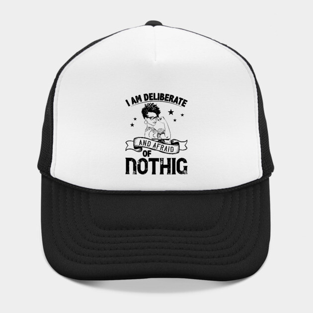 i am deliberate and afraid of nothing by UrbanLifeApparel