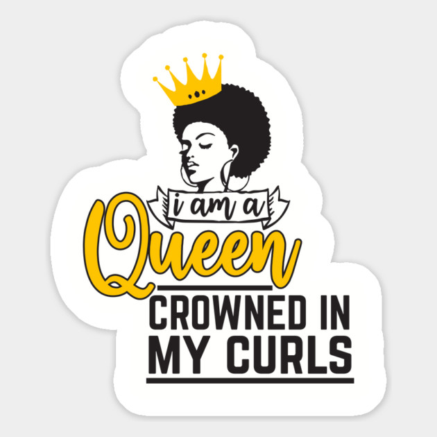 I am a queen crowned in my curls Magnet by UrbanLifeApparel