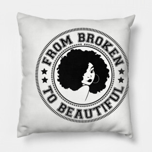 From Broken to Beautiful Pillow