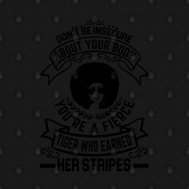 Don't be insecure about your body by UrbanLifeApparel