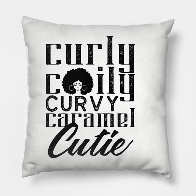 Curly Coily curvy Caramel Cutie Pillow by UrbanLifeApparel