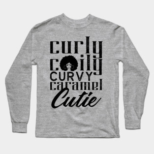 Curly Coily curvy Caramel Cutie Long Sleeve T-Shirt