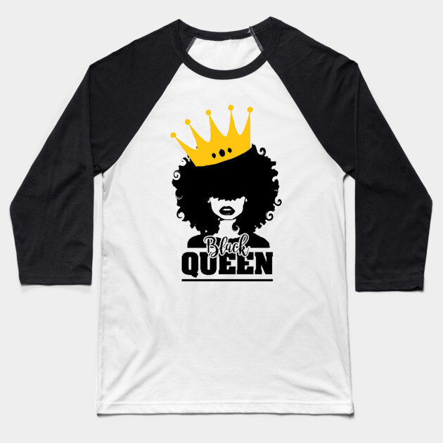Black Queen, Black Woman, Black Girl Magic Baseball T-Shirt by UrbanLifeApparel