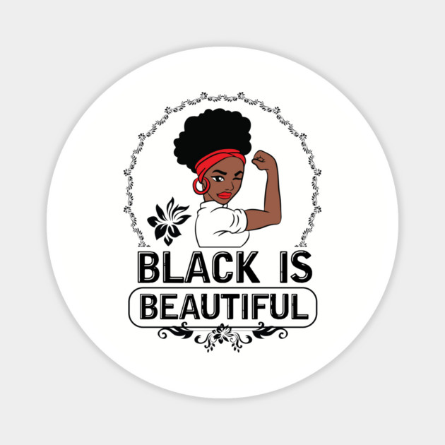 Black is Beautiful, Black Queen, Black Woman, Black Girl Magic Magnet by UrbanLifeApparel
