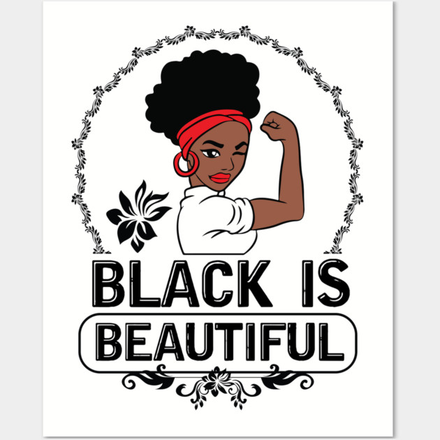Black is Beautiful, Black Queen, Black Woman, Black Girl Magic Wall Art by UrbanLifeApparel