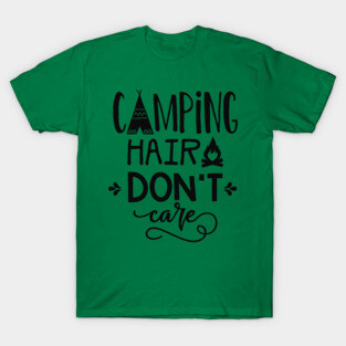 Funny Camping Gift T-Shirt