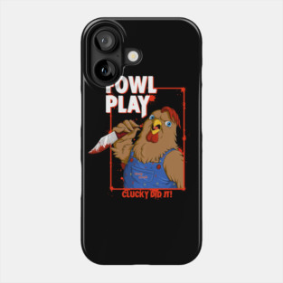 Fowl Play Phone Case