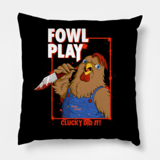 Fowl Play Pillow