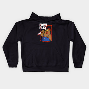 Fowl Play Kids Hoodie