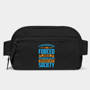 Funny Forced Gamer Bag