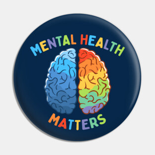 Mental Health Matters Pin